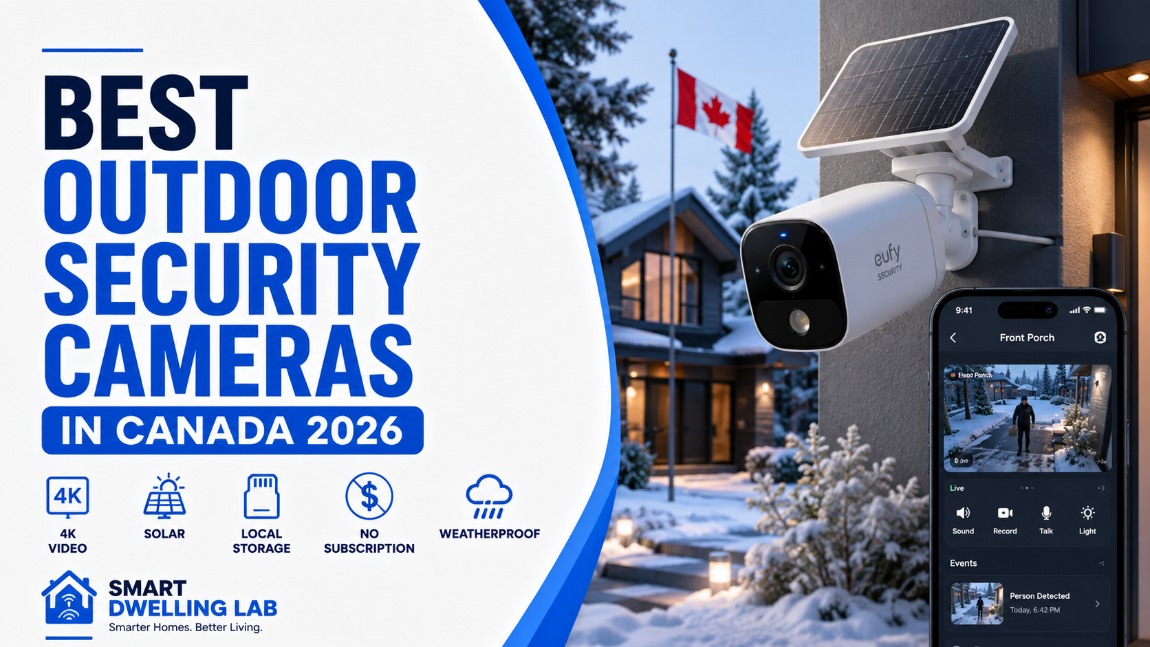 5 Best Outdoor Security Cameras in Canada (2026)